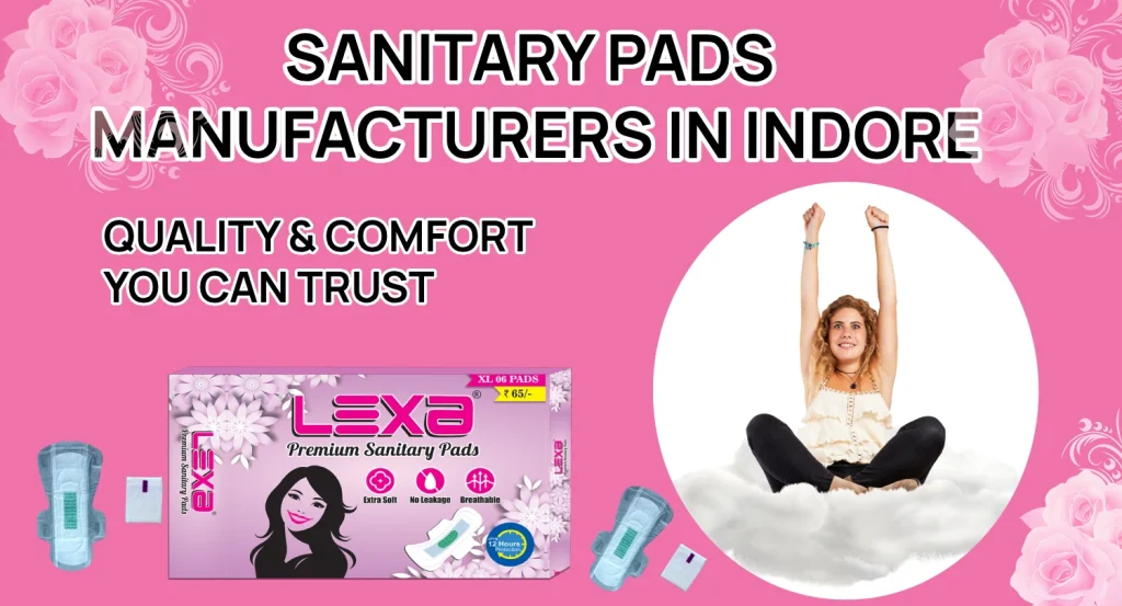 sanitary pads manufacturers in indore